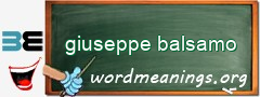 WordMeaning blackboard for giuseppe balsamo